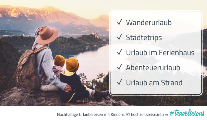 Nachhaltige Urlaubsreisen mit Kindern